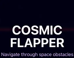 Cosmic Flapper