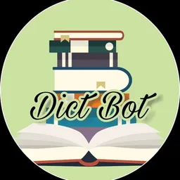 © Dictionary Bot | Get Meaning 😂
